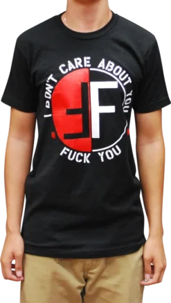 Fear I Don't Care About You Shirt
